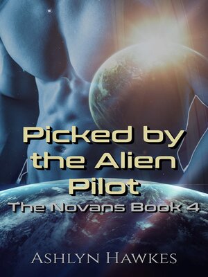cover image of Picked by the Alien Pilot